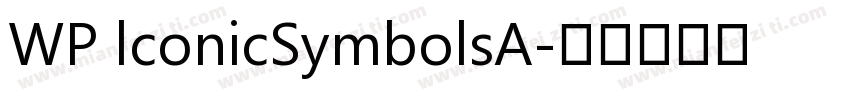 WP lconicSymbolsA字体转换